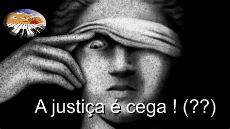 justiça é cega musica